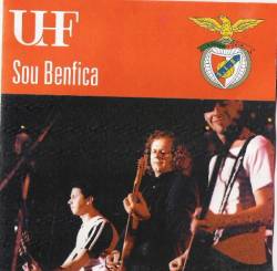 UHF : Sou Benfica